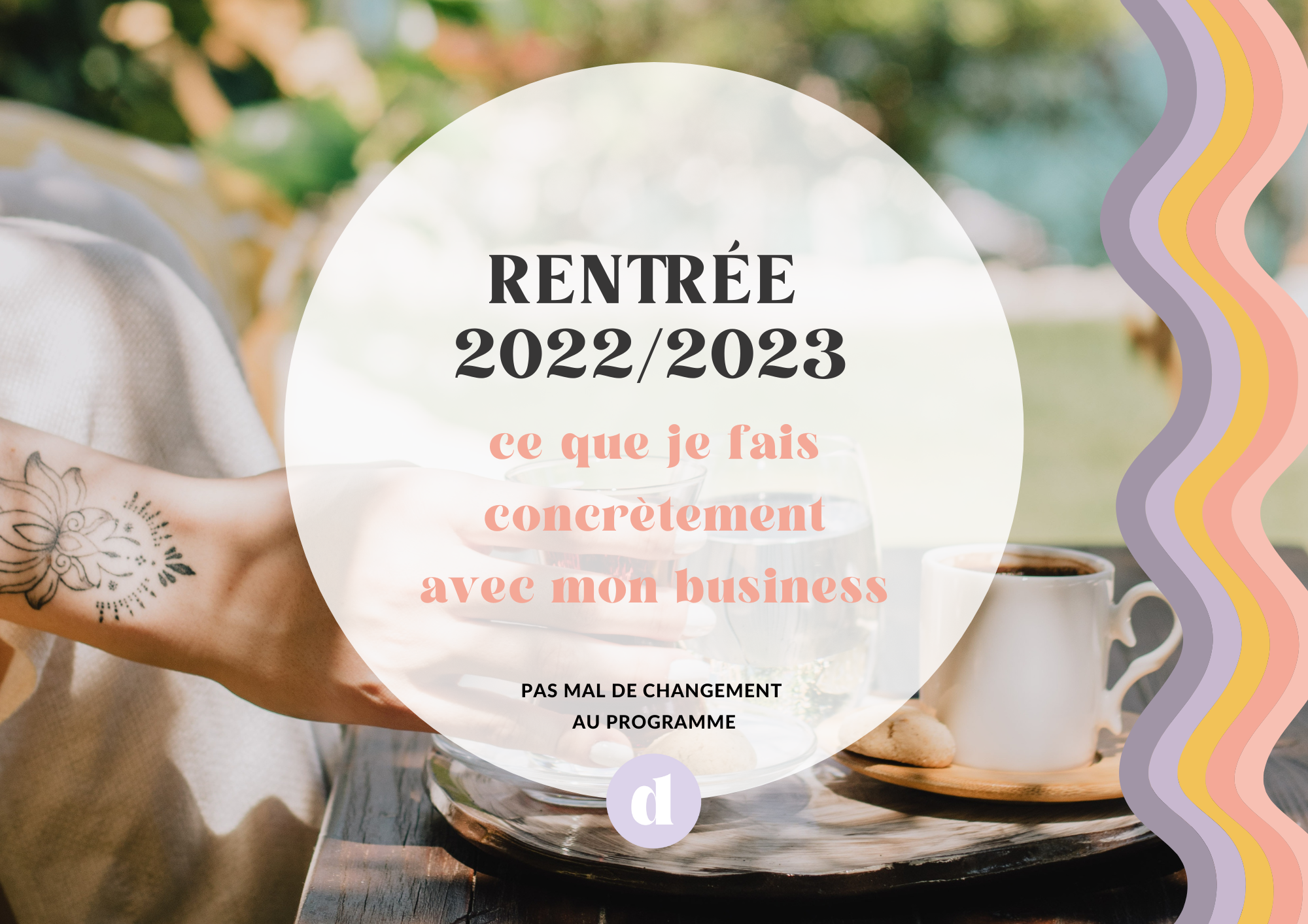 Utiliser l'été pour refondre tout un tas de trucs dans mon quotidien d'entrepreneur